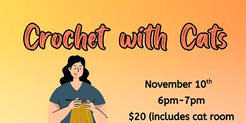 Crochet with Cats at The Purrfect Cup - November 2025