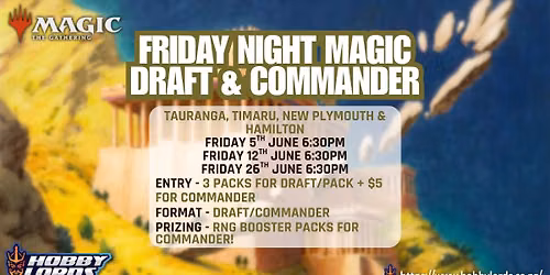 Magic: the Gathering - Friday Night Magic Draft & Commander!
