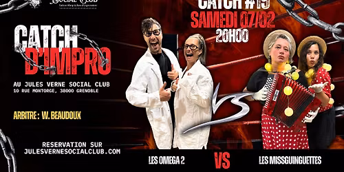 Catch #19 : Les Om\u00e9ga 2 VS Les Missguinguettes