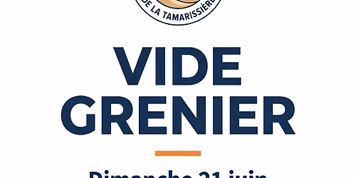 Vide-Grenier de la Tamarissi\u00e8re