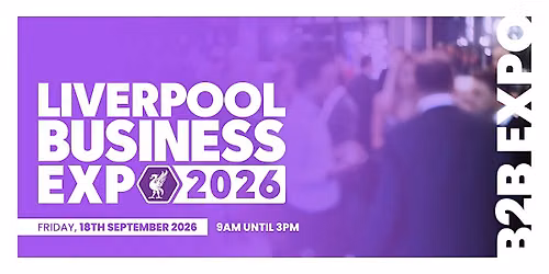 Liverpool Business Expo 2026 