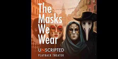 The Masks We Wear - Part II