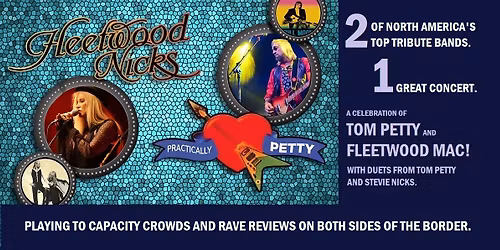 Fleetwood Mac AND Tom Petty & The Heartbreakers. Two Bands. One Concert. In BROCKVILLE!