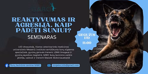Reaktyvumas ir agresija. Kaip pad\u0117ti \u0161uniui?
