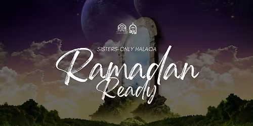 Ramadan Ready | Sisters' Halaqa