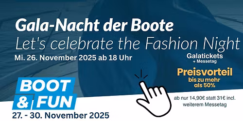 exklusive Gala-Nacht der Boote \ud83d\udea4 \ud83d\udee5\u26f5\ufe0f\ud83d\udea3\u200d\u2640\ufe0f Sonderpreise 50% Rabatt incl. weiteren Messetag