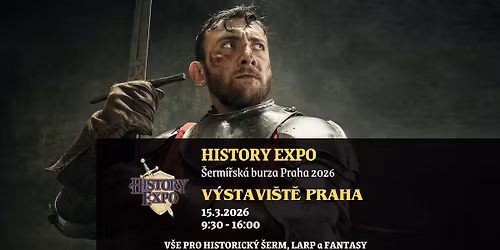 HISTORY EXPO: \u0160erm\u00ed\u0159sk\u00e1 burza Praha 15.3.2026 \u2694\ufe0f
