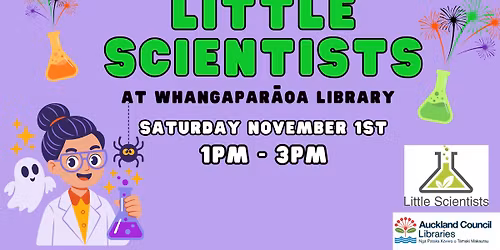 LITTLE SCIENTISTS (Halloween\/Guy Fawkes themed Science Event)