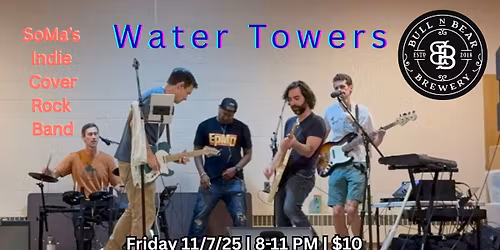 Water Towers Debut at Bull N Bear Brewery