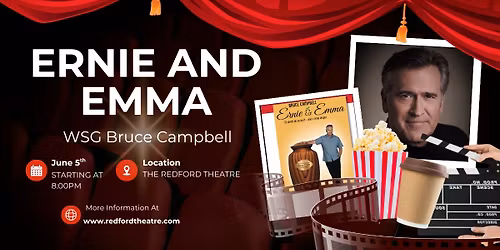 Ernie and Emma WSG Bruce Campbell