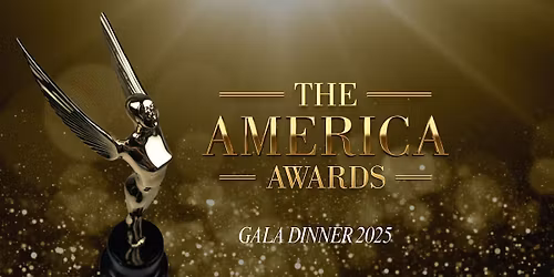 THE AMERICA AWARS 2025 GALA DINNER