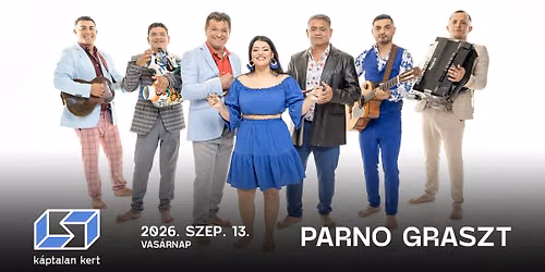 PARNO GRASZT • Pécs, Káptalan Kert — Káptalan Kert