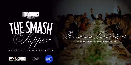 The Smash Supper