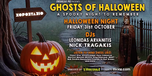 GHOSTS OF HALLOWEEN - A HEAVY METAL NIGHT \/ HOROSTASIO CLUB