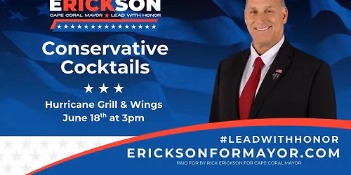 Erickson for Mayor Joins Conservative Cocktails