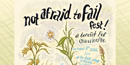 Not Afraid To Fail Fest