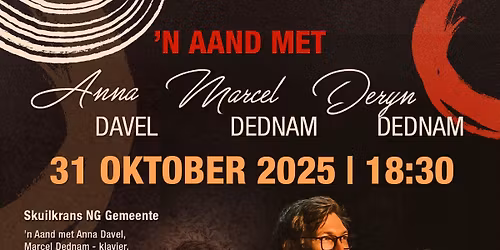 \u2019n Aand met Anna Davel, Marcel en Deryn Dednam