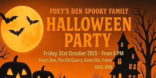 Foxy's Den Spooky Family Halloween Party