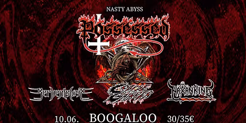 Nasty Abyss: Possessed & CorpseGrinder & Serpentslain & H\u00e4x\u00e4nking