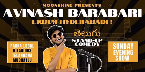 Avinash Barabari EKDUM HYDERABADI Live