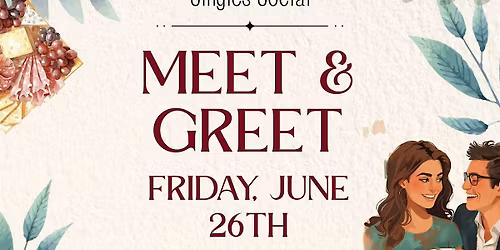 Singles Meet and Greet with Charcuteries
