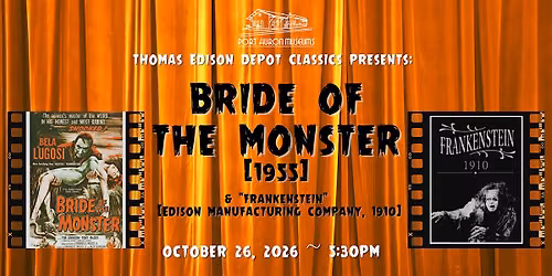Thomas Edison Depot Classics: Bride of the Monster (1955)