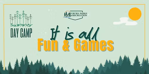 Summer Camp Week #2: It's All Fun & Games