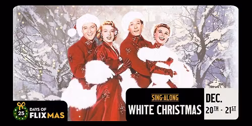 WHITE CHRISTMAS SING-ALONG