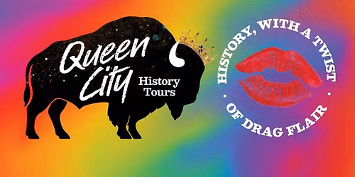 \u201cQueen\u201d City History Tours: History, with a Twist of Drag Flair