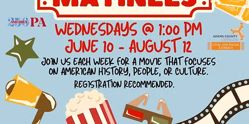 America 250 Midweek Matinee