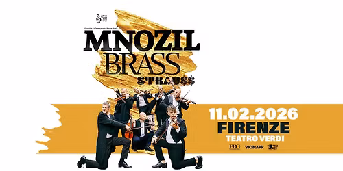 MNOZIL BRASS \u2013 STRAU$$ \u25cf FIRENZE, Teatro Verdi \u25cf 11.02.2026