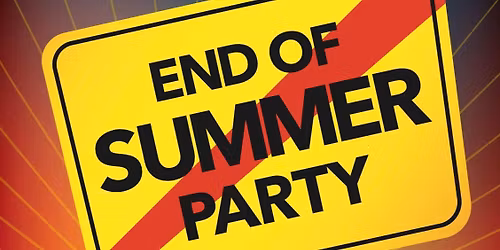 End of Summer Party 2025
