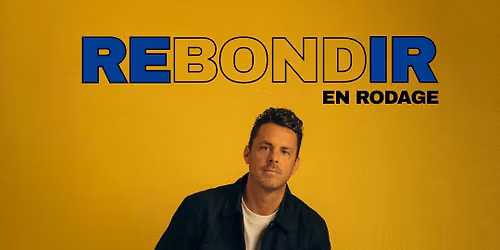 Philippe Bond En Rodage Rebondir