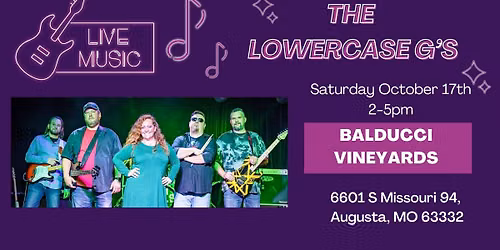 Balducci Vineyards and The Lowercase g's