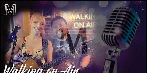 Live music - Walking on Air 