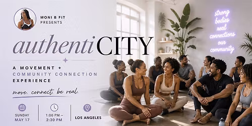 authentiCITY LA: The Alignment Experience