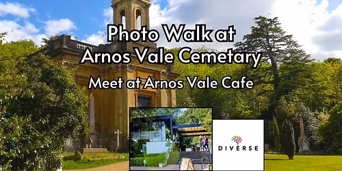 Diverse Bristol Photography Walk - Arnos Vale Cemetery