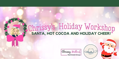 Chrissy's Holiday Workshop \u2014 Santa Stop