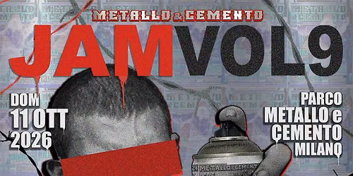 Iscrizione per dipingere alla Jam Metallo e Cemento Vol.9 - 11 Ott.