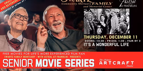 "It's a Wonderful Life" - Senior Series - 1:30 p.m., Thursday, December 11