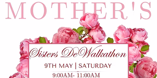 The Mother's Day Walkathon