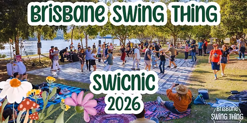Swicnic - Brisbane Swing Thing 2026