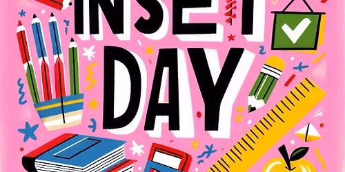 INSET DAY