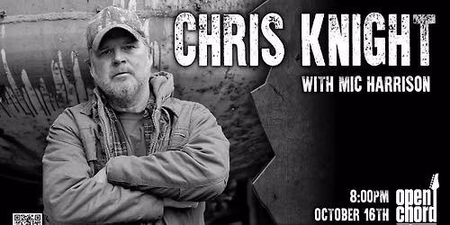 Chris Knight \/ Mic Harrison at Open Chord, Knoxville, TN