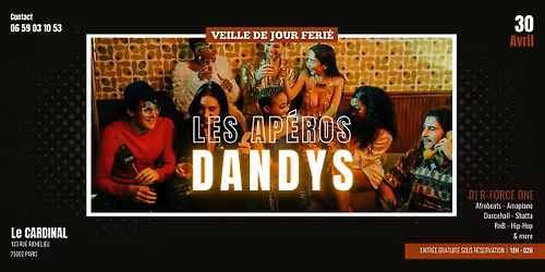 LES AP\u00c9ROS DANDYS \u2013 VEILLE DE JOUR F\u00c9RI\u00c9