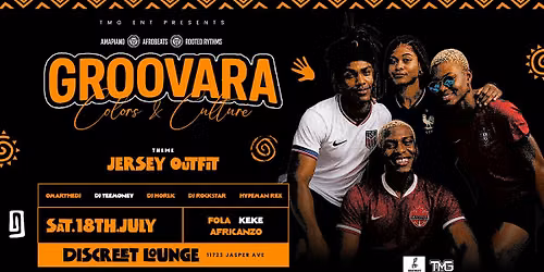 GROOVARA COLORS & CULTURE (AFROBEATS, AMAPIANO,AFROHOUSE)- JERSEY PARTY