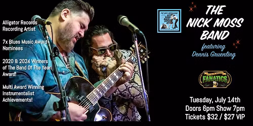 The Nick Moss Band ft. Dennis Gruenling
