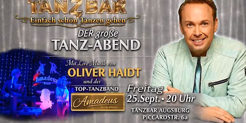 DER gro\u00dfe Tanzabend mit Oliver Haidt und der Amadeus Band