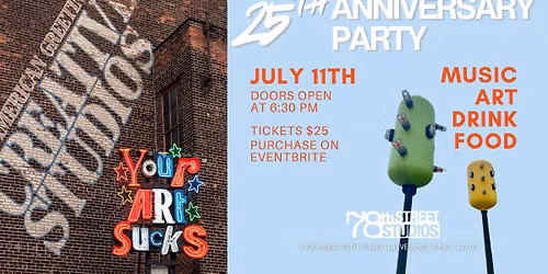 25th Anniversary Party | 78th Street Studios