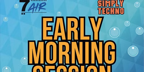 Early Morning Session_Simply Techno 